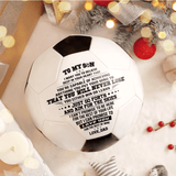 Dad To Son - You Will Never Lose - Soccer Ball